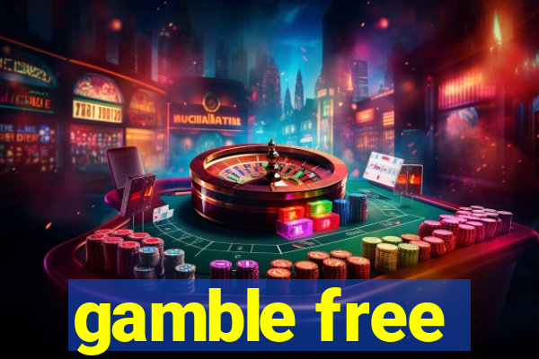 gamble free